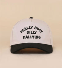 Load image into Gallery viewer, Really Busy Dilly Dallying Hat
