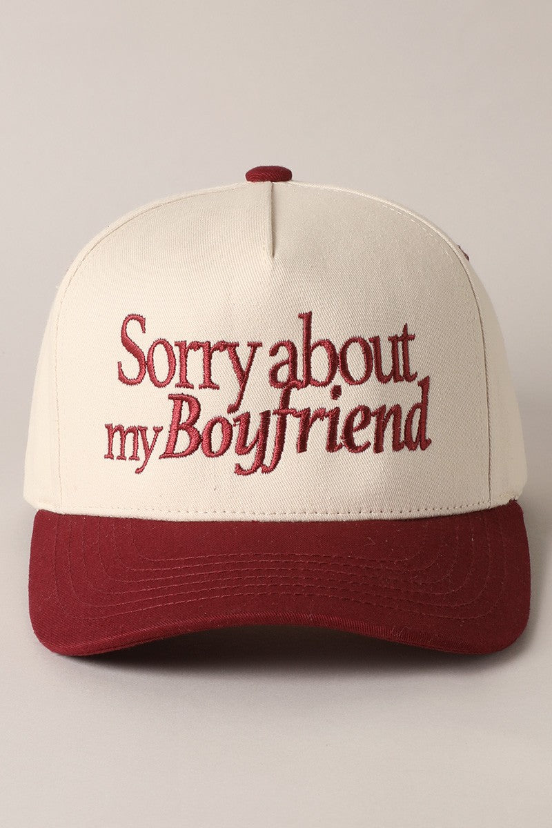 Sorry About My Boyfriend Hat